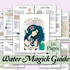 Water Magick Guide | Moon Water, Correspondences, Cleansing, Divination, and More! - Printable Pages
