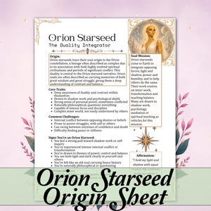 Könnte beinhalten: Ein weißes Informationsblatt mit dem Titel Orion Starseed The Duality Integrator, das eine kreisförmige Illustration einer goldhäutigen Figur sowie Textabschnitte zu Herkunft, Seelenmission, Kernmerkmalen, Herausforderungen und Affirmation enthält.