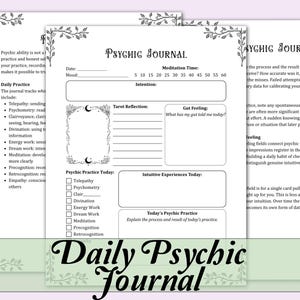 Puede incluir: Un Diario Psíquico Diario con un borde floral decorativo. Las páginas del diario incluyen secciones para la práctica diaria, la reflexión del tarot y las experiencias intuitivas. El título "Daily Psychic Journal" se muestra en una fuente decorativa.