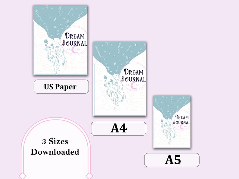 May include: Three different sizes of printable dream journals are shown. The journals feature a light blue background with a stylized illustration of a woman with flowing hair and a crescent moon. The text "DREAM JOURNAL" is printed in black on a white circle.