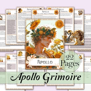 May include: A 22-page printable guide to the Greek god Apollo, featuring illustrations of sunflowers, a lyre, and a man with a laurel wreath. The title "Apollo Grimoire" is written in a decorative font.