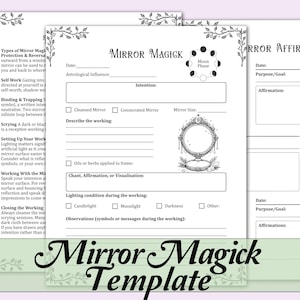 May include: A black and white Mirror Magick template with decorative floral borders. The template includes sections for intentions, affirmations, and observations, with illustrations of mirrors. The title "Mirror Magick Template" is displayed at the bottom.