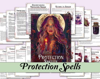 Protection Spells | 15 Spells for Personal, Home, & Psychic Shielding, Evil Eye, Warding, Black Salt Recipe, and More! - Printable Pages