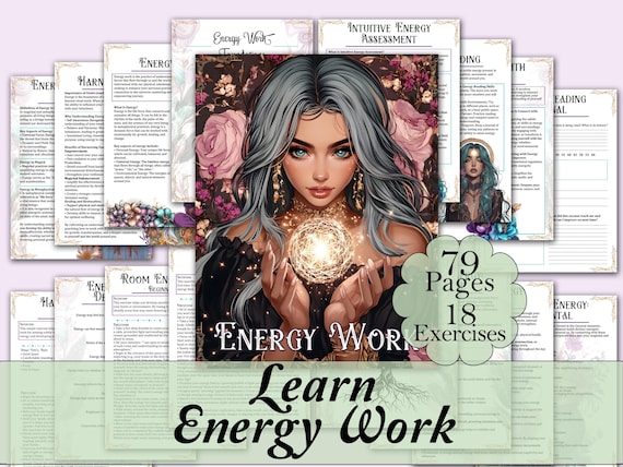 Energy Work Mastery Bundle | Complete Guide from Basic to Advanced, Energy Types, Healing, Protection, Tools, & More! - Printable Pages