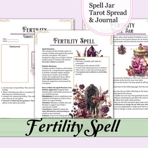 May include: A fertility spell journal and tarot spread with a purple and gold design. The journal includes prompts, affirmations, and instructions for creating a fertility spell. The image features a spell jar, flowers, and text.