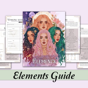 Puede incluir: Una guía sobre los cuatro elementos de la tierra, el aire, el fuego y el agua. La guía presenta ilustraciones de cada elemento con símbolos, colores y palabras clave asociados. El texto incluye "Trabajar con los elementos" y "La importancia del fuego".