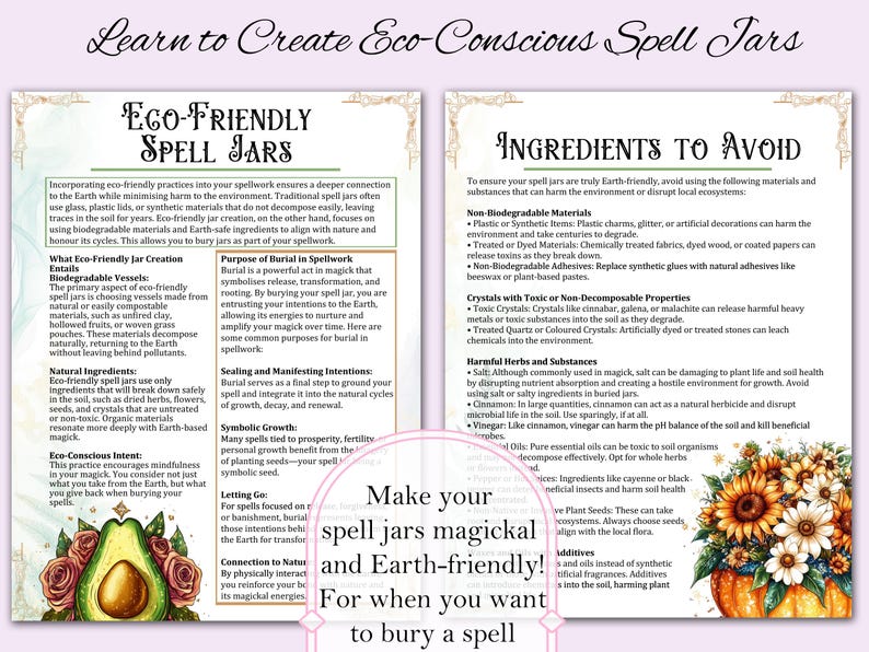 Make your 
spell jars magickal 
and Earth-friendly!
For when you want
to bury a spell