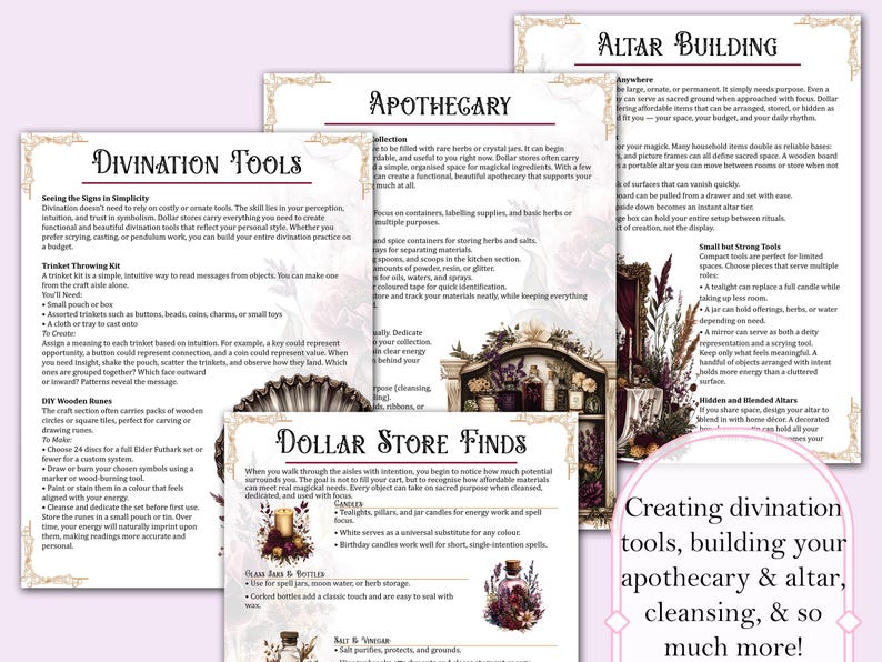 May include: A collection of printed pages with text and illustrations, including titles like "Divination Tools" and "Dollar Store Finds." The pages offer guidance on creating tools and building altars.