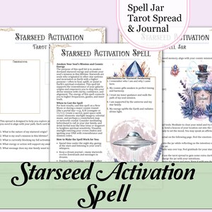 May include: A printable guide for a starseed activation spell with a tarot spread and journal prompts. The guide features a watercolour illustration of a spell jar with a UFO and affirmations for starseed awakening.