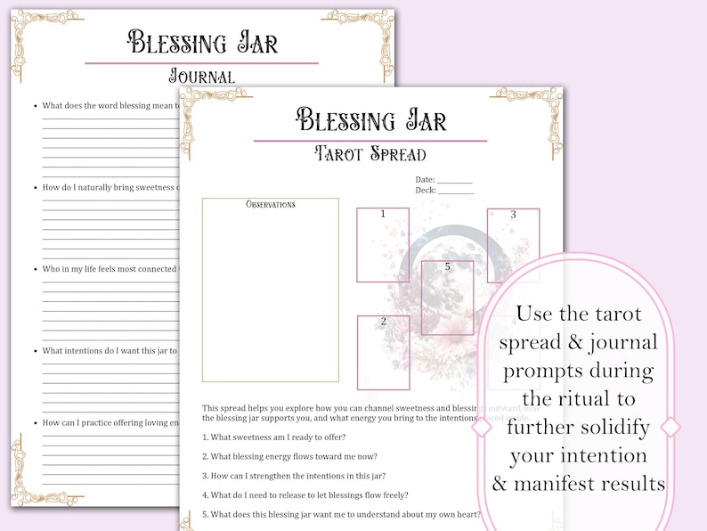 May include: Two-page spread of a "Blessing Jar" journal and tarot spread. The journal page has lined sections for writing prompts. The tarot spread features a moon graphic and numbered boxes. Text includes "Use the tarot spread & journal prompts during the ritual to further solidify your intention & manifest results."