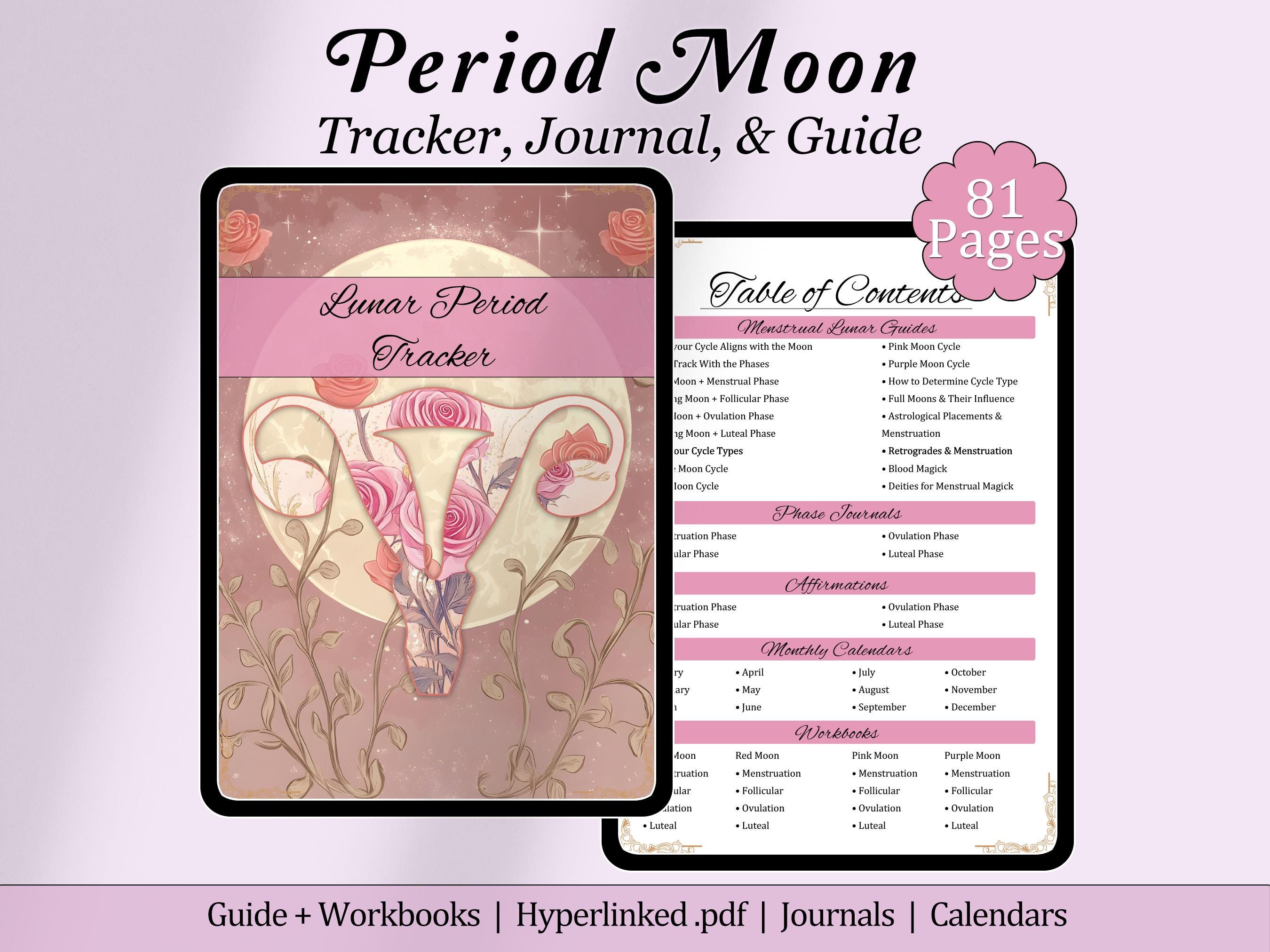 Period Tracker + Workbooks | 81 Hyperlinked Pages | Menstrual Moon Magick | Lunar Cycles, Moon Phases, Journals, Calendars, Astrology & more
