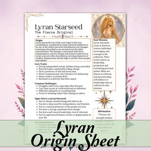 May include: A white informational sheet titled Lyran Starseed The Fierce Original, featuring text about origins, core traits, common challenges, and soul mission. It includes an illustration of a feline-like figure and a star icon in a gold frame.