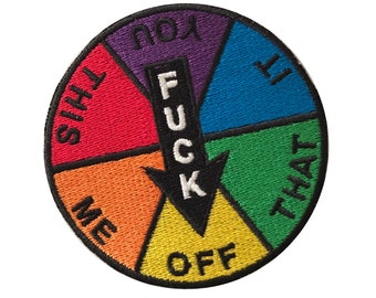 F Off, This, That, Me - 3 inches - Funny Patch Fully Embroidered Patch Iron-On/Sew-On for Jacket, Jeans, Backpack by PatchClub