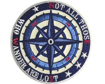 Compass Embroidered Patch: Not All Those Who Wander Are Lost Adventure Iron-On Sew-On