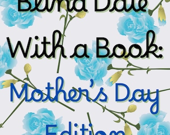 Blind Date With Book Kit: Mother&#39;s Day Edition