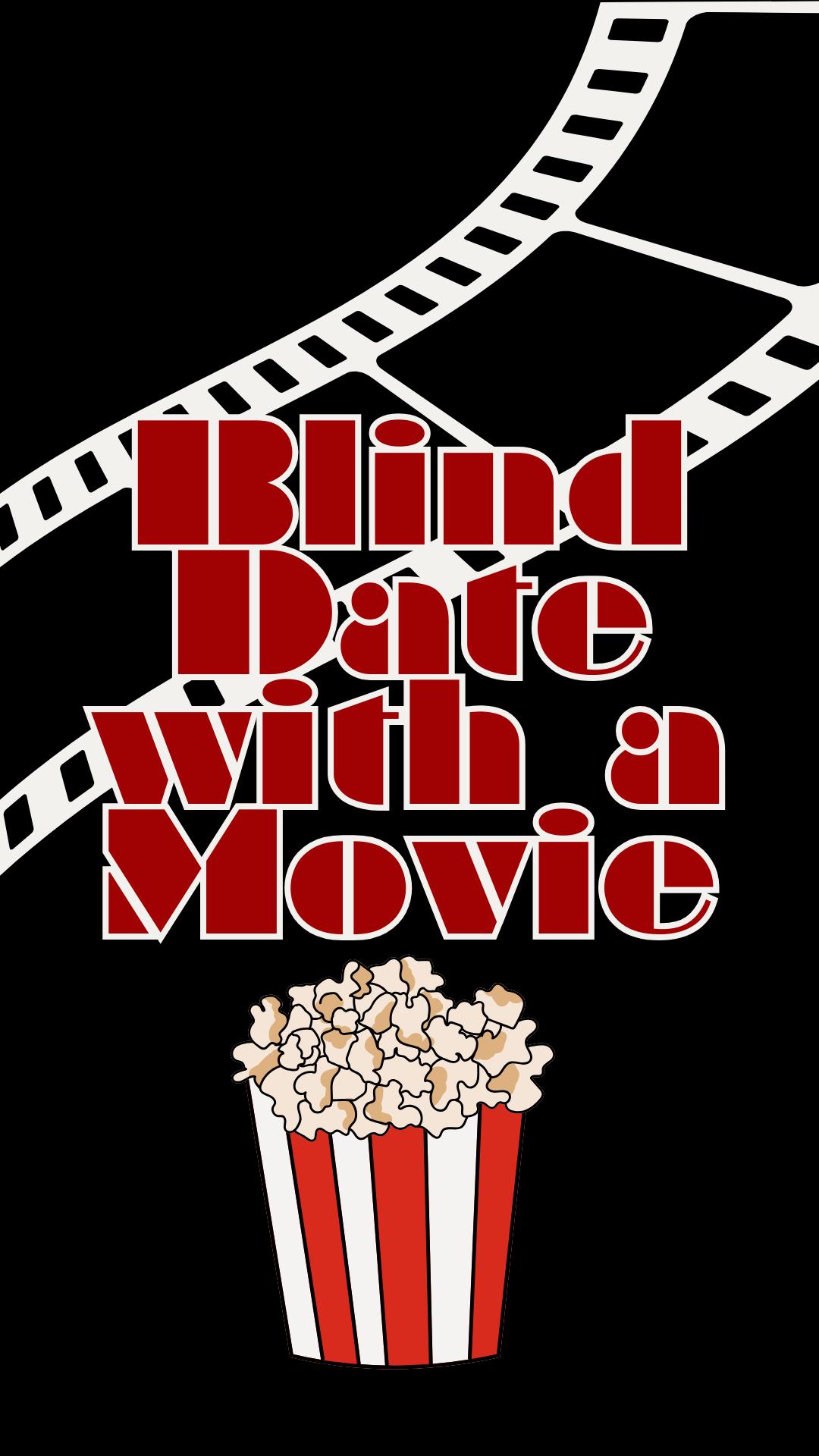 Blind Date with a Movie