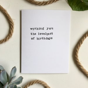 Plus bel anniversaire - carte d'anniversaire d'un ami - carte d'anniversaire de machine à écrire - carte d'anniversaire de texte estampée - voeux d'anniversaire - carte d'anniversaire aimable