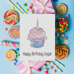 Happy Birthday Sugar | Cute Hand-Drawn Greeting Card