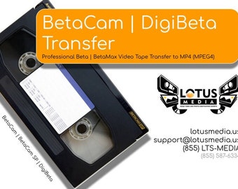 BetaCam, DigiBeta, BetaCam SP Video Tape Transfer Service, Digitization to Digital MP4 (MPEG4) file