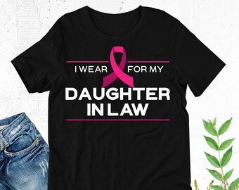 Daughter In Law Breast Cancer Support Shirt