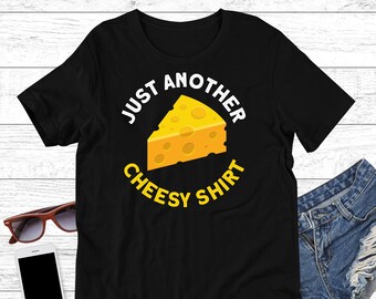 Cheesy Shirt, Funny Cheesy tshirt, Block of Cheese Shirt, Cheese Lover