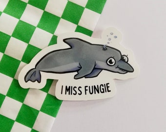 Fungie Sticker « I miss Fungie », Autocollant vinyle, Art original, Art pour enfants, Dauphin, Irish made, Dingle, Irlande, Gag Gift, Anglais