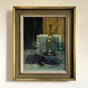Vintage “THE GOOD WINE” original still life oil painting framed impressionist art fruit kitchen art grapes interiors