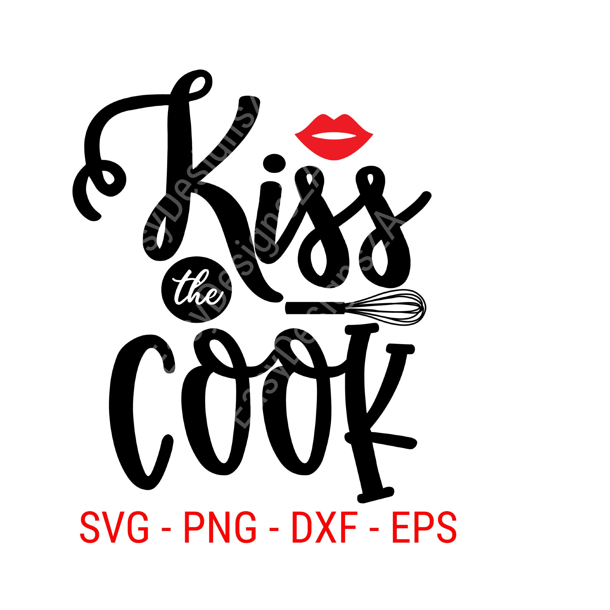 Kiss the cook SVG Digital download SVG files for shirts Etsy