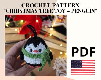 Crochet pattern Christmas tree toy penguin / amigurumi pattern Christmas decoration