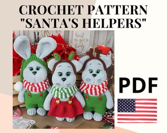 Crochet pattern Santa’s helpers / amigurumi pattern crochet cat hare / Christmas presents crochet animals