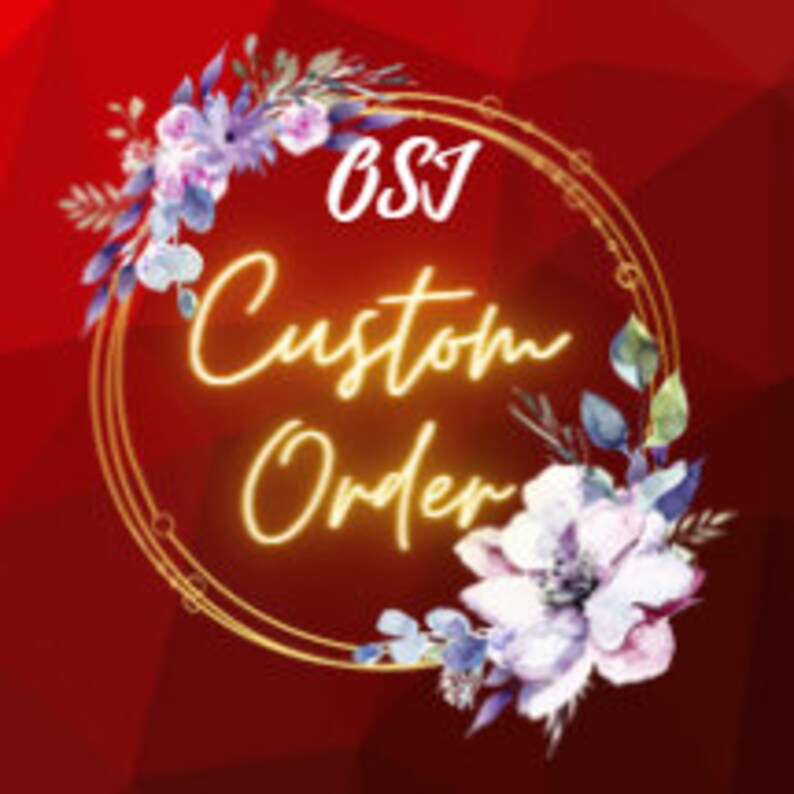May include: A gold circle frame with the words "BSJ Custom Order" in a neon yellow font. The frame is decorated with watercolour flowers in shades of blue, pink, and white.