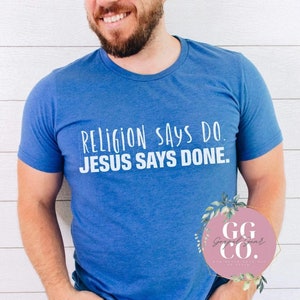 Christian Tee - Jesus Says Done -  Bleached Christian Tee - Jesus Tee - Christian Apparel - Bleached Graphic Tee - Christian Gift (0-6)