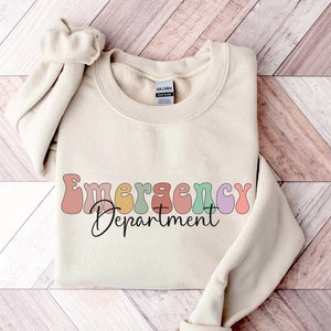 Emergency Department Sweatshirt, ER Nurse Shirt, Nurse Sweatshirt, Emergency Nurse, ER Nurse Crewneck, Emergency Medicine Nurse Sweater RN