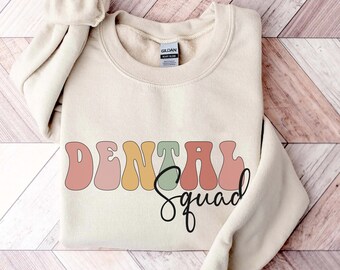 Dental Squad Sweatshirt, Geschenk für Zahnarzt, Zahnhygiene, Zahngeschenke, Dentalgeschenk, Zahnassistentin, Zähne, Zahnstudieren