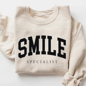 Smile Fachmann Sweatshirt, Geschenk für Zahnarzt, Mundhygieniker, Zahngeschenke, Zahngeschenk, Zahnarzthelferin, Zahnmedizinschüler