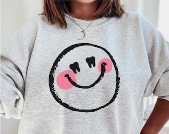 Dental sweatshirt, Cute Dental hygiene gift, dental assistant, dental gift, tooth sweatshirt, dental student gift, dentist gift dental shirt