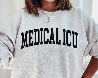 Medical ICU Nurse Sweatshirt Crewneck trauma team Intensive Care Unit Nurses, Registered Nursing Grad Gift T-shirt Tee ICU nurse