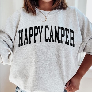 Happy Camper Sweatshirt, Camper Sweatshirt, Campfire Sweatshirt, Marshmallow Gift, Gift For Campers, Camp Lover Gift, Nature Lover Gift