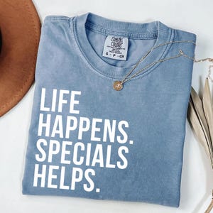 Special Education Teacher Shirts, Special Education Teacher Gifts, Sped Teacher Shirt, Autism Teacher Shirt, Sped Shirt Gift Comfort Colors®