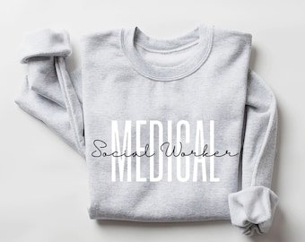 Medical Social Worker sweatshirt, School Social Worker T-Shirt, Cute Sw Tshirts, Teacher Shirt, Social Work Month, Gift For Social Worker