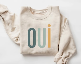 Oui Sweatshirt, Französisches T-Shirt, Femme, Paris Shirt, Paris Urlaub, Französischlehrer Geschenk, französisches Shirt