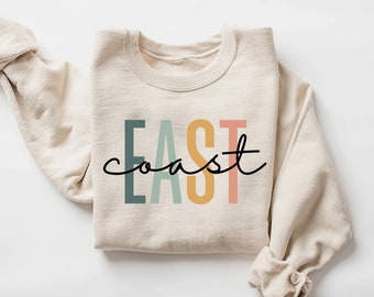 East Coast Sweatshirt, East Coast gifts, Beach Crewneck, Beach Pullover, East Coast Shirt, East Coast girl