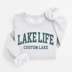 Personalized Lake Life Sweatshirt, Custom Lake House Sweater, Lake Vacation Shirt, Gift for Travel Lover