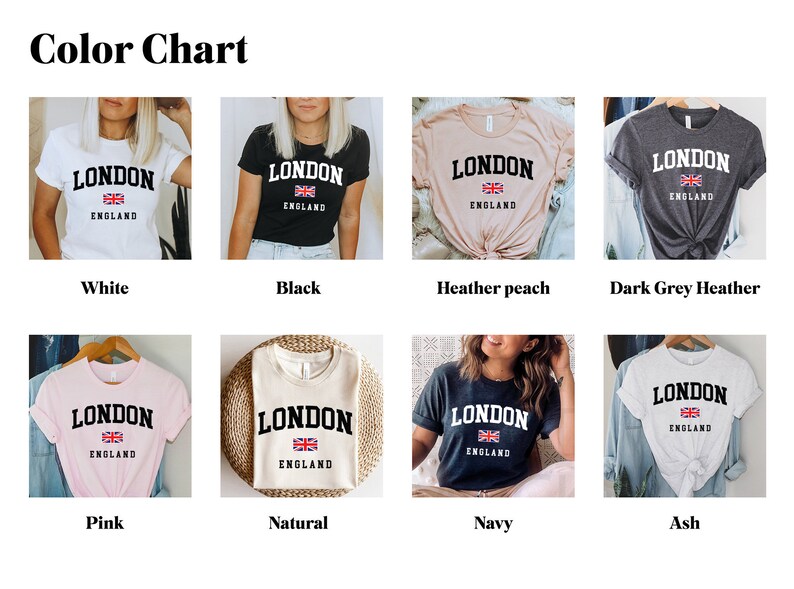 May include: Color chart showing different colors of a t-shirt with the text "LONDON ENGLAND" and a small Union Jack flag.