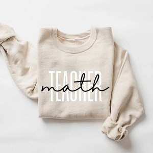 Niedliches Lehrer Sweatshirt, Mathe Lehrer Sweatshirt, Lehrer Wertschätzung Geschenke, Mathe Shirt, Gruppenlehrer Sweatshirt, neuer Lehrer
