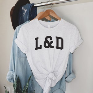 Labor And Delivery Nurse Shirt, L&D Nurse, RN Gift, Nursing shirts, Clinicals Shirt, Baby Nurse, Unisex shirt