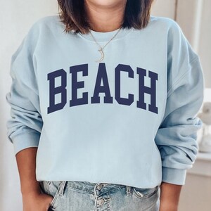 Beach sweatshirt, summer sweater, beach crewneck, Beach Pullover, East Coast, Summer sweatshirt, beach shirt, vacation shirts Light Blue