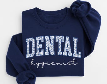 Dental Hygienist Sweatshirt: Dentistry Apparel, Hygienist Uniform