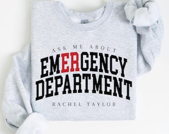 Personalized Emergency Department Crewneck Sweatshirt: ER Nurse Gift