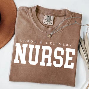 Comfort Colors® Labor and Delivery Nurse Shirt, Retro L&D Nurse T-Shirt, Vintage Baby Nurse Tshirt, Nurse Appreciation Gift, L and D